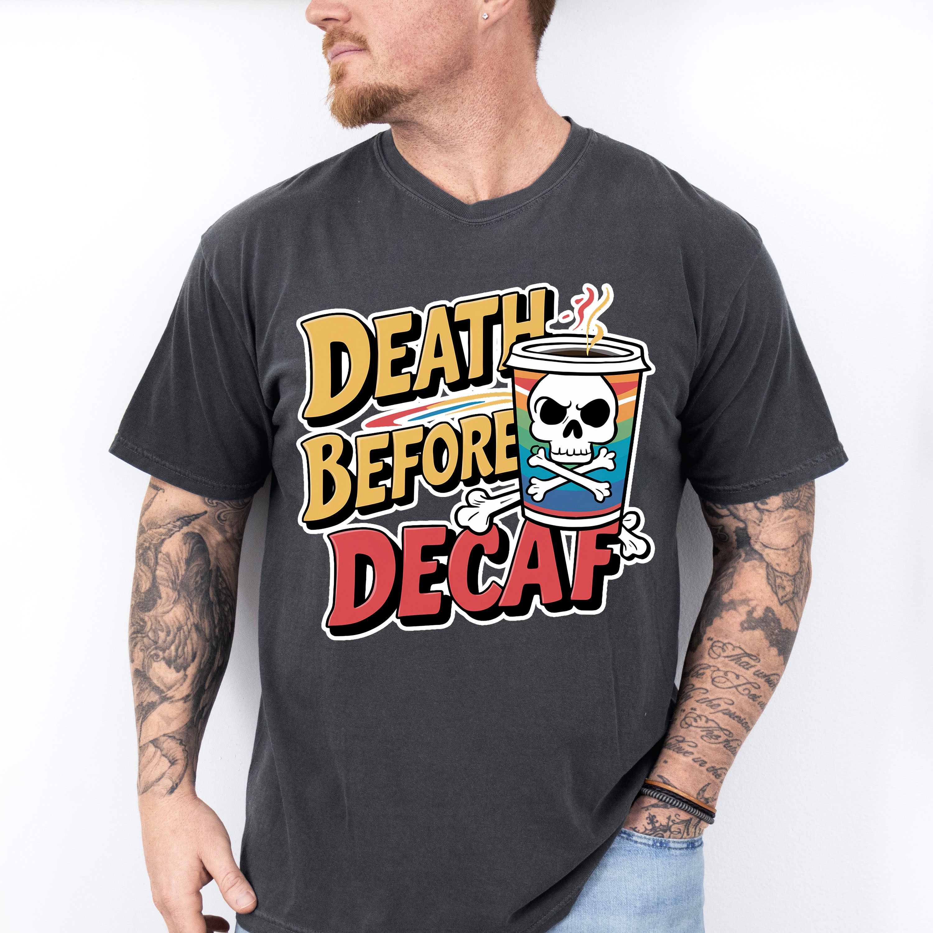 Death Before Decaf Skull Design - Coffee Unisex Crewneck T-Shirt Sweatshirt Hoodie