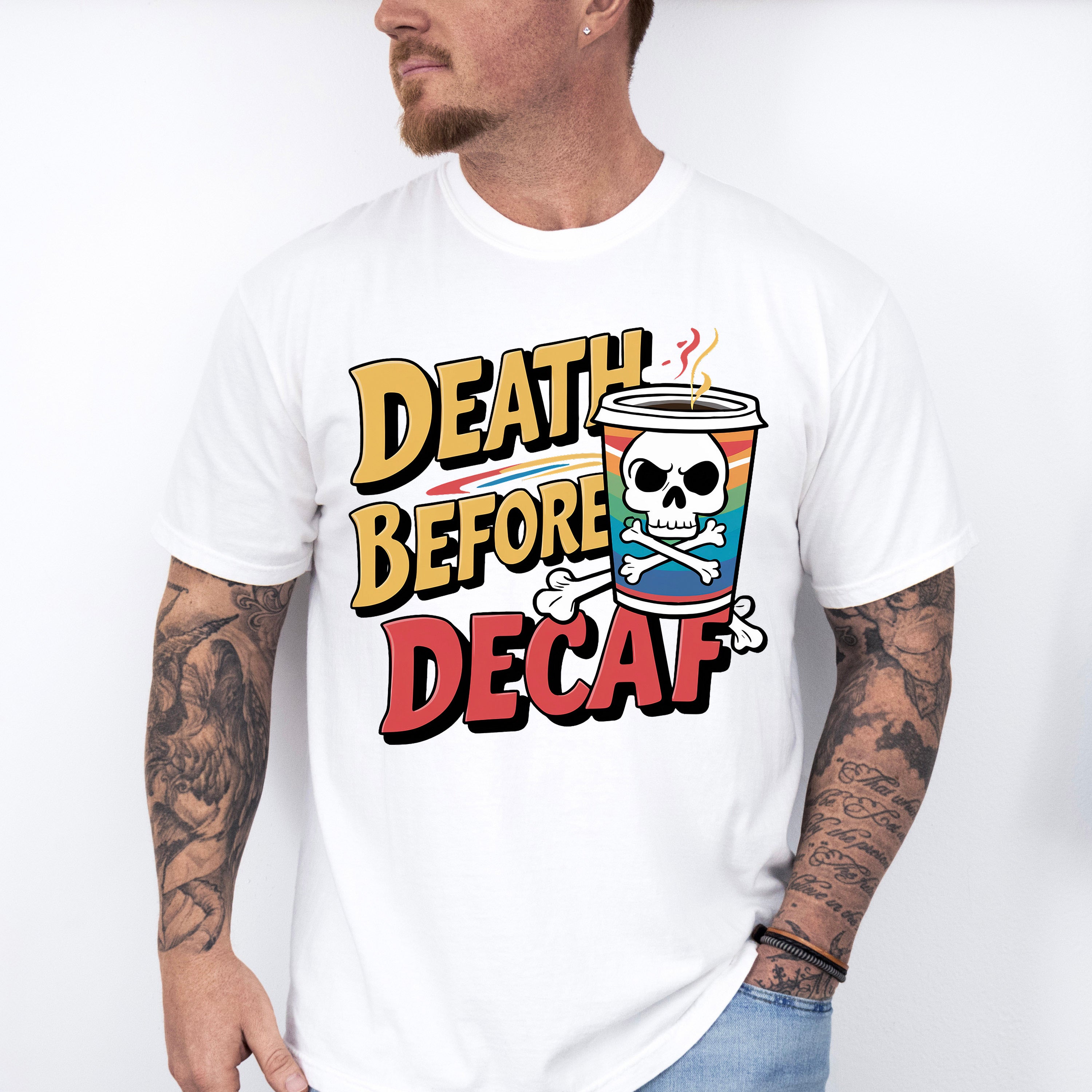 Death Before Decaf Skull Design - Coffee Unisex Crewneck T-Shirt Sweatshirt Hoodie