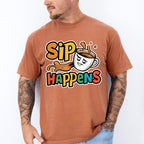 Sip Happens Colorful Design - Coffee Unisex Crewneck T-Shirt Sweatshirt Hoodie