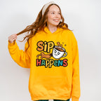 Sip Happens Colorful Design - Coffee Unisex Crewneck T-Shirt Sweatshirt Hoodie