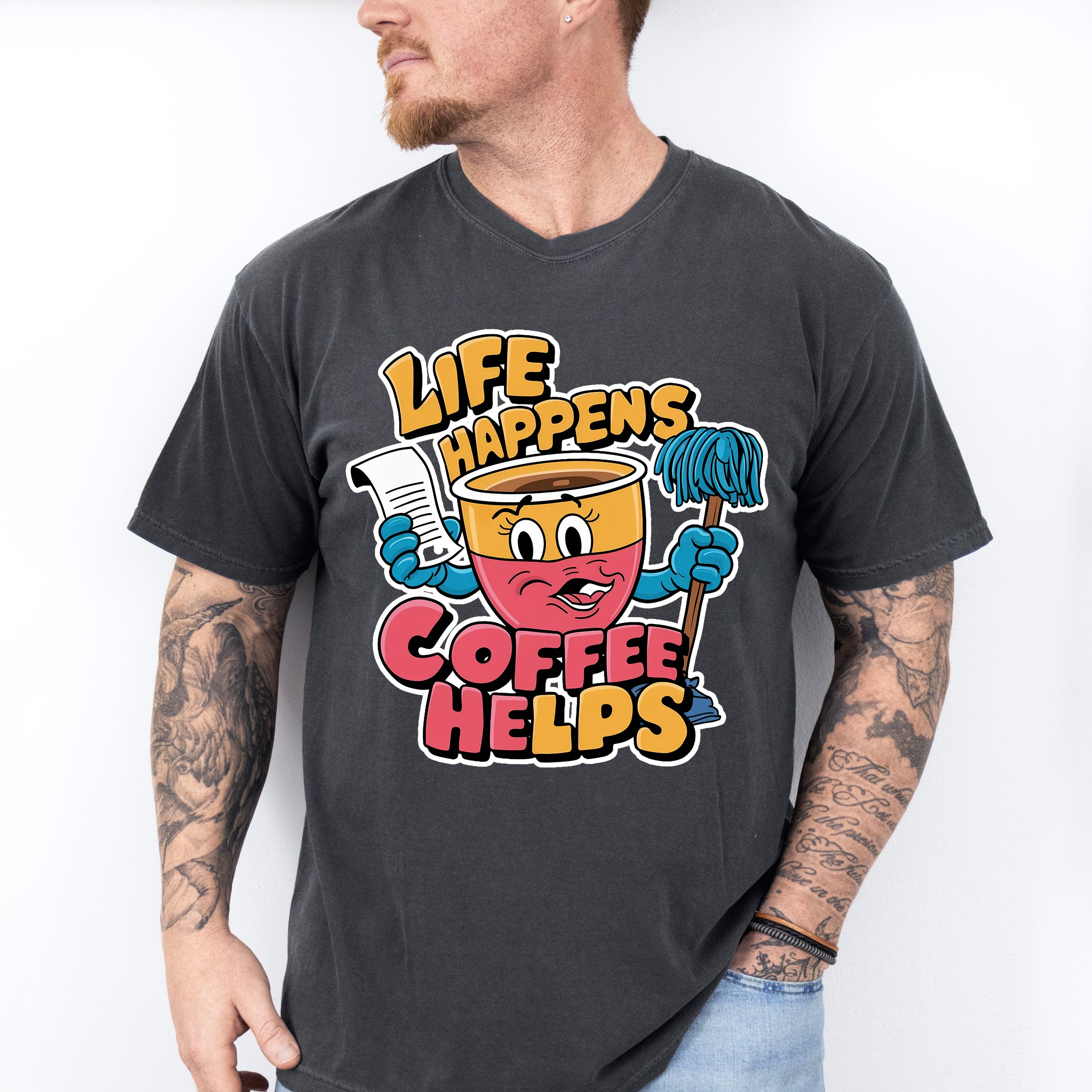 Life Happens Coffee Helps - Coffee Unisex Crewneck T-Shirt Sweatshirt Hoodie