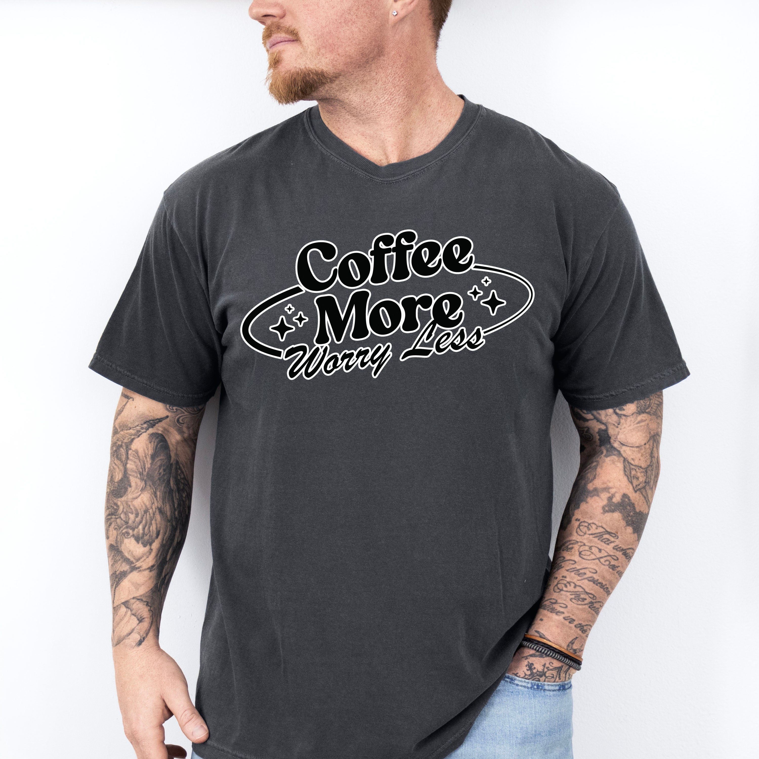 Coffee More Worry Less - Coffee Unisex Crewneck T-Shirt Sweatshirt Hoodie