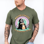 Maybe Coffee Is Addicted To Me - Coffee Unisex Crewneck T-Shirt Sweatshirt Hoodie