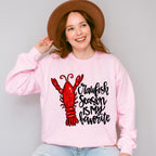 Crawfish Season Is My Favorite - Crawfish Unisex Crewneck T-Shirt Sweatshirt Hoodie
