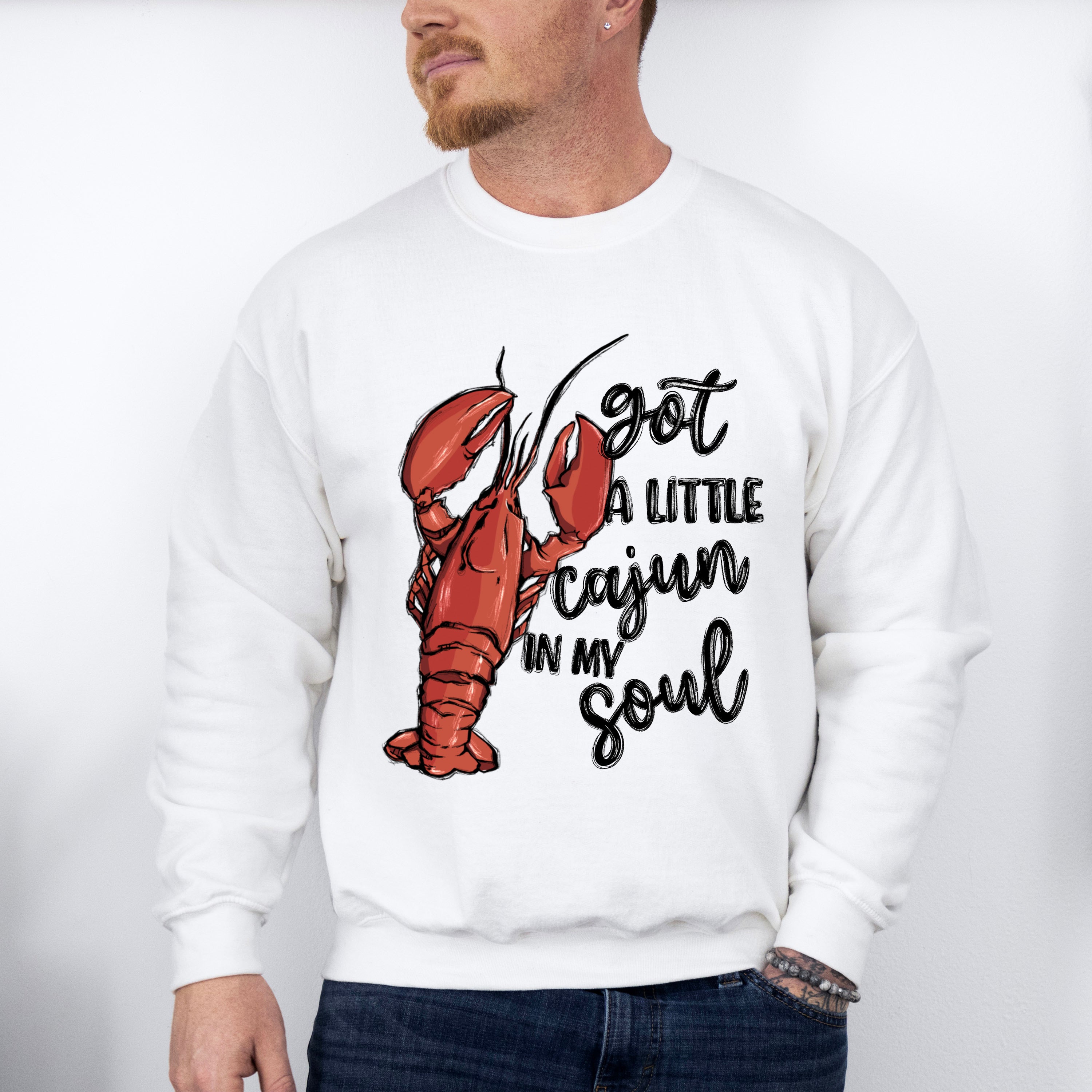 Got A Little Cajun In My Soul - Crawfish Unisex Crewneck T-Shirt Sweatshirt Hoodie