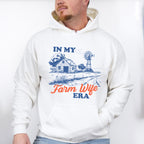 In My Farm Wife Era - Farmer Unisex Crewneck T-Shirt Sweatshirt Hoodie