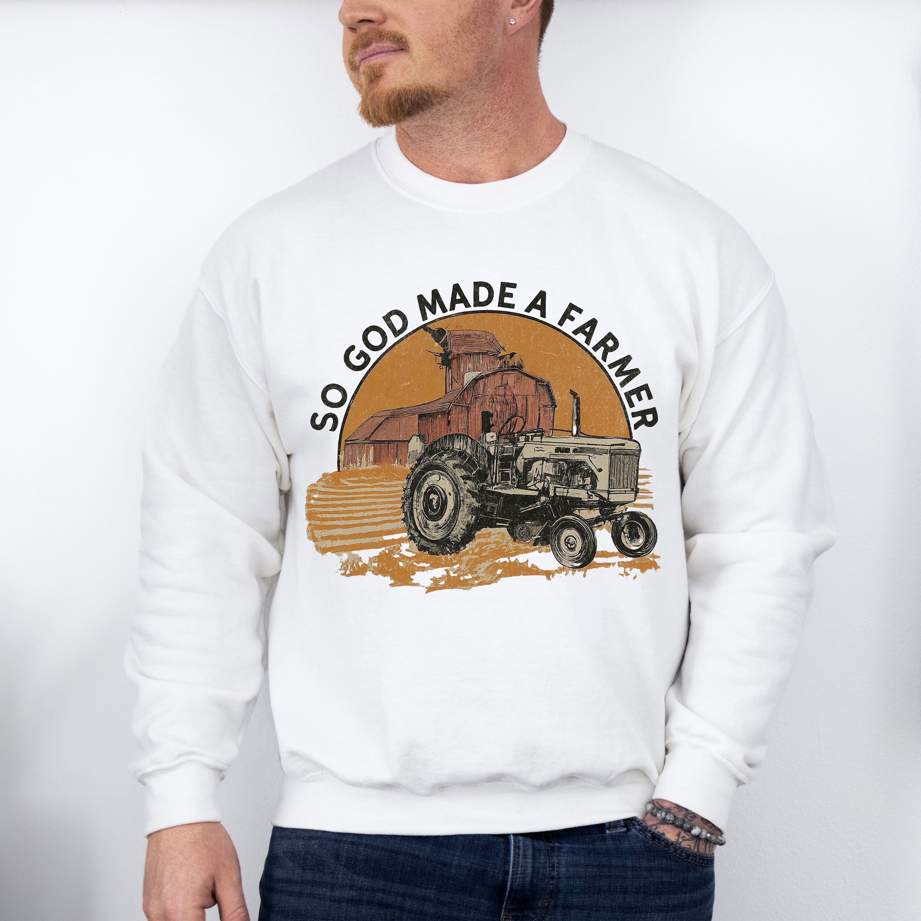 So God Made A Farmer Tractor - Farmer Unisex Crewneck T-Shirt Sweatshirt Hoodie