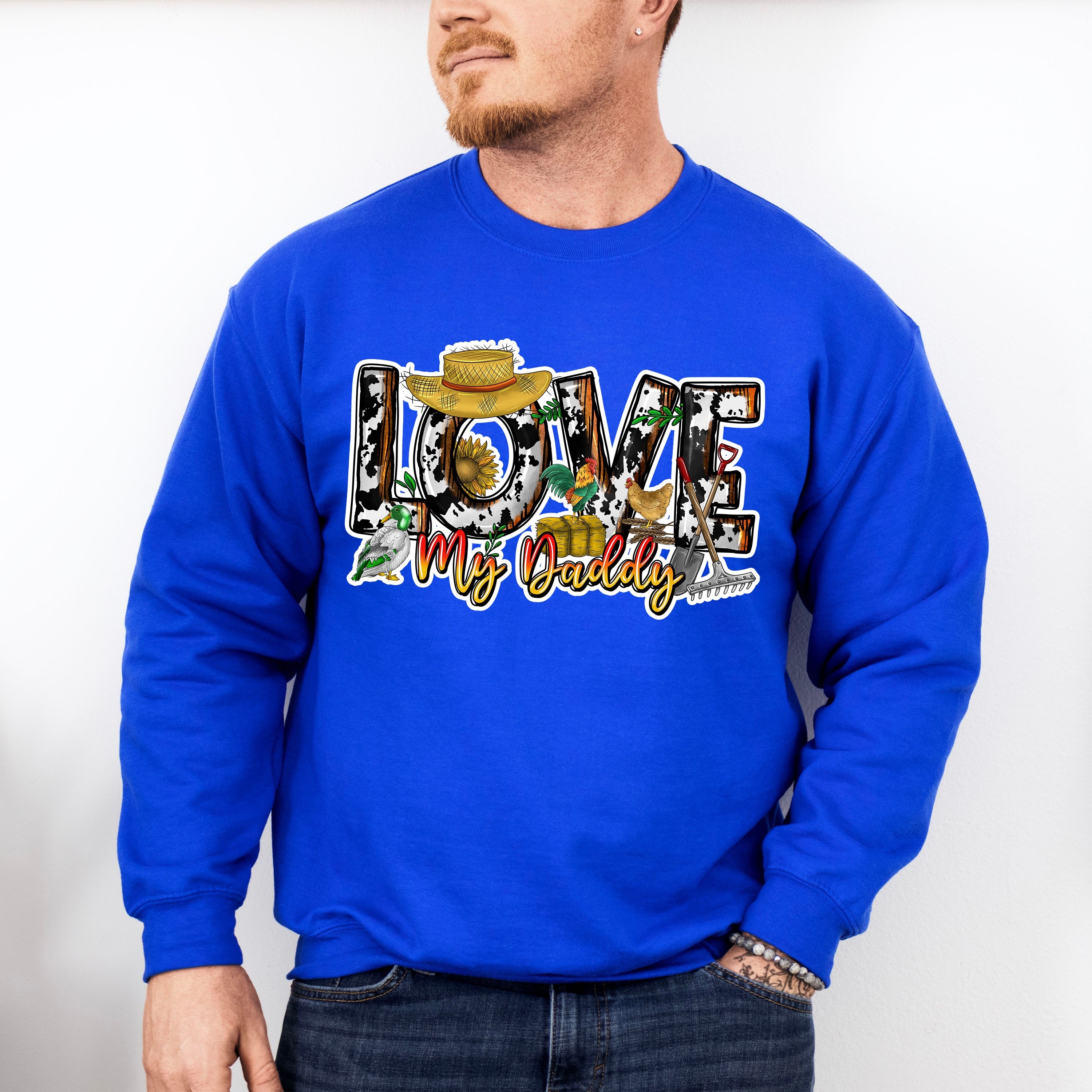Love My Daddy Hat Design - Farmer Unisex Crewneck T-Shirt Sweatshirt Hoodie
