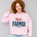 Thank A Farmer - Farmer Unisex Crewneck T-Shirt Sweatshirt Hoodie