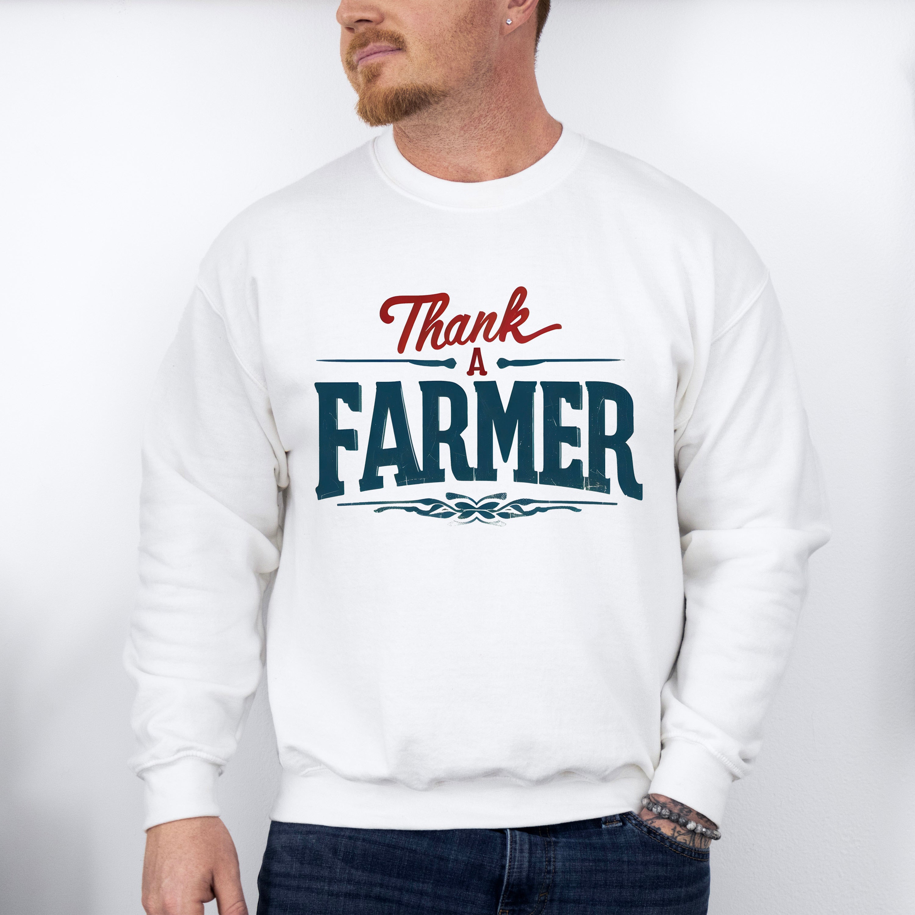 Thank A Farmer - Farmer Unisex Crewneck T-Shirt Sweatshirt Hoodie