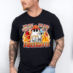 My Dad Is A Firefighter - Firefighter Unisex Crewneck T-Shirt Sweatshirt Hoodie