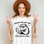 Hang On Let Me Overthink This - Funny Unisex Crewneck T-Shirt Sweatshirt Hoodie