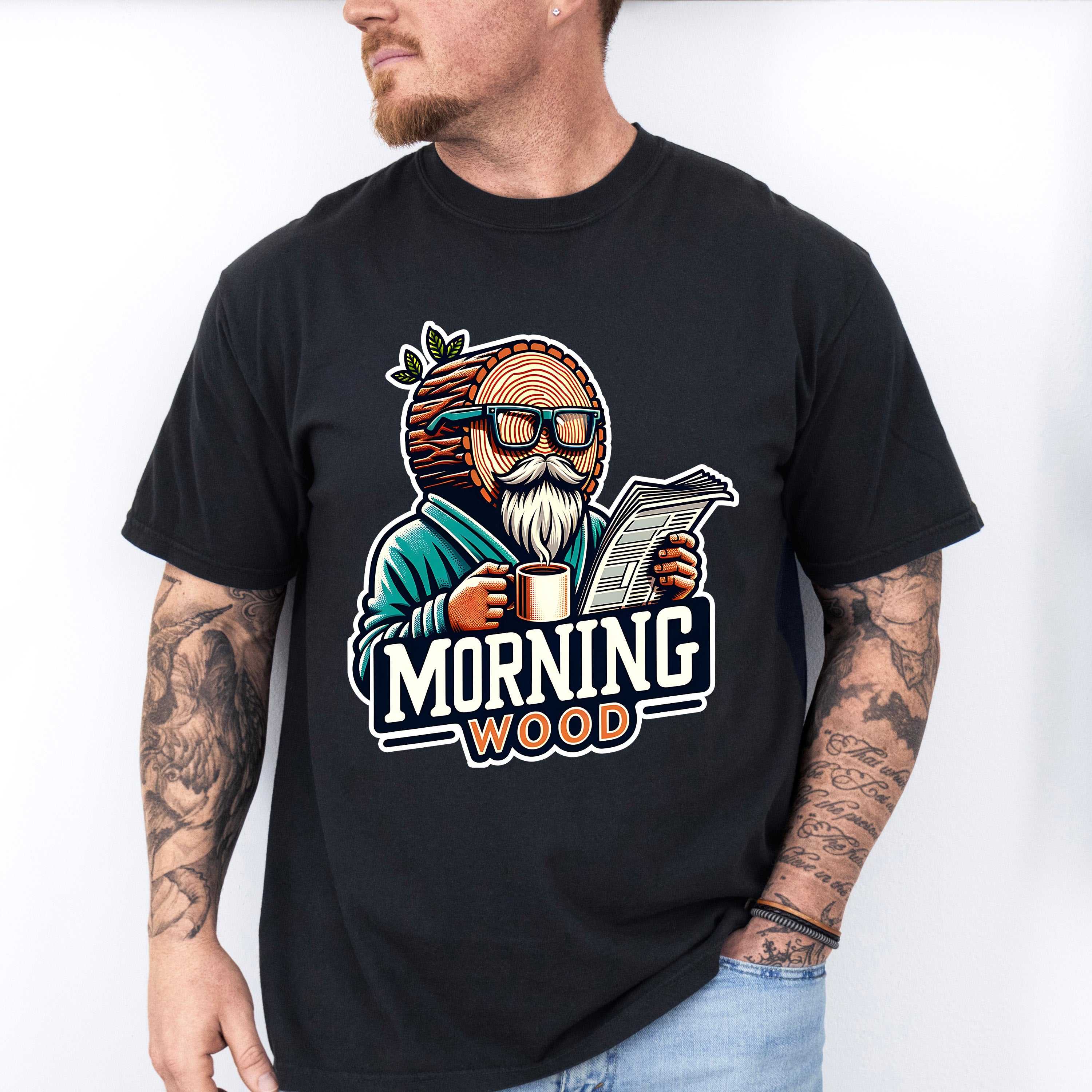Morning Wood - Funny Unisex Crewneck T-Shirt Sweatshirt Hoodie
