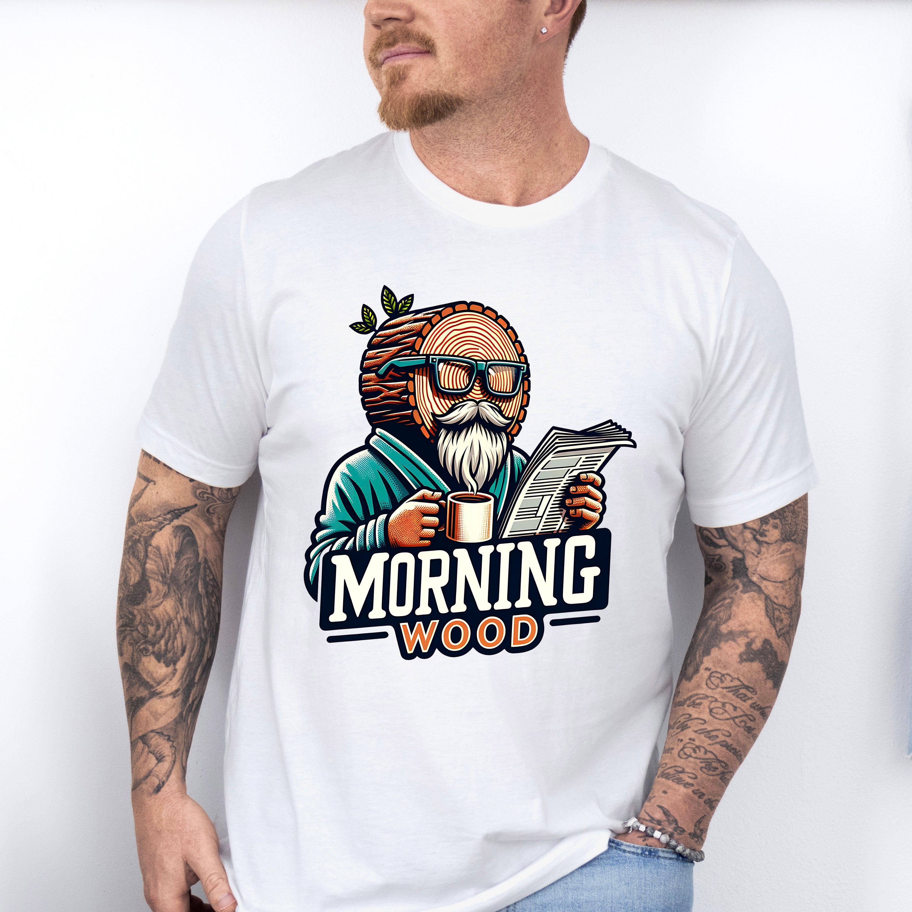 Morning Wood - Funny Unisex Crewneck T-Shirt Sweatshirt Hoodie