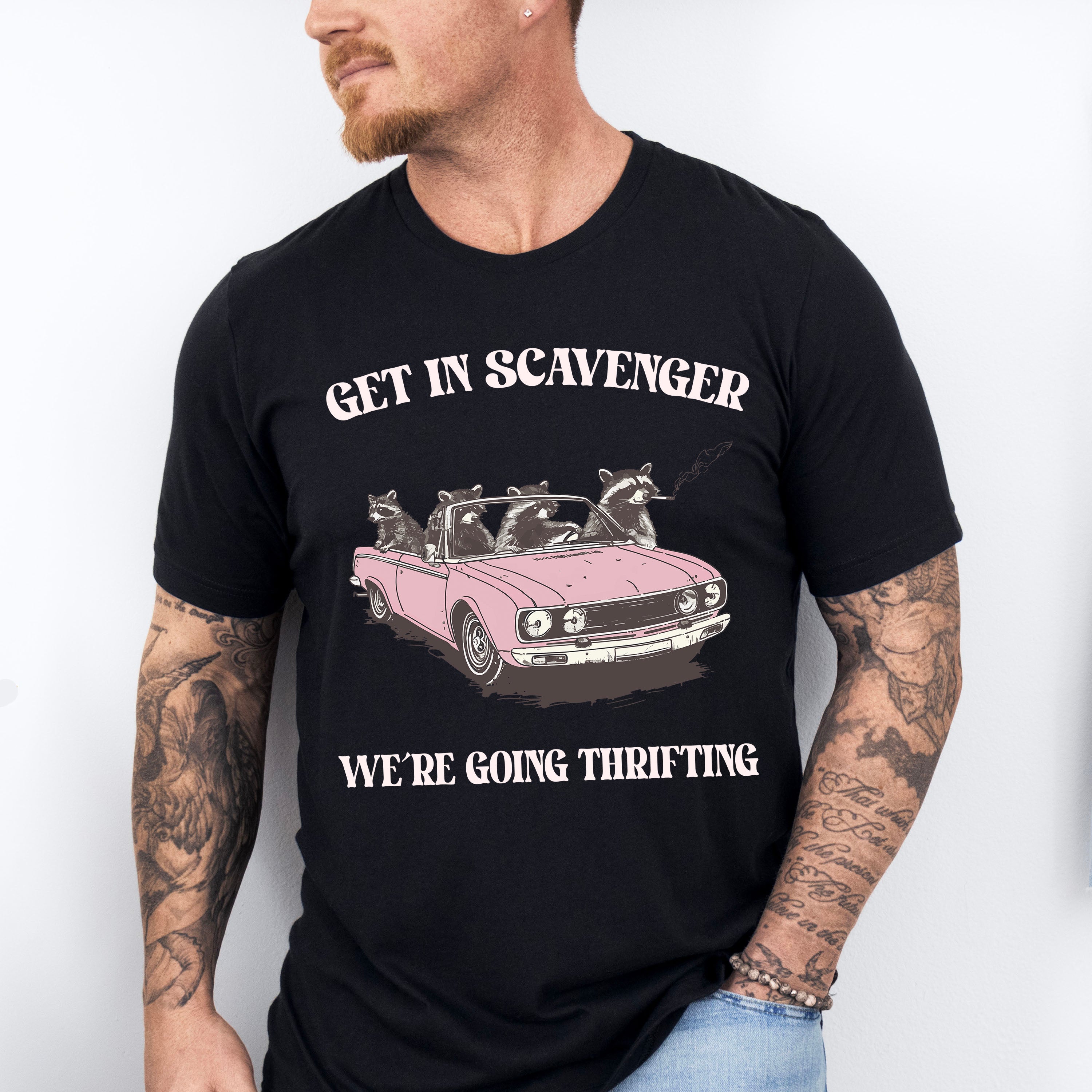 Get In Scavenger We're Going Thrifting - Funny Unisex Crewneck T-Shirt Sweatshirt Hoodie