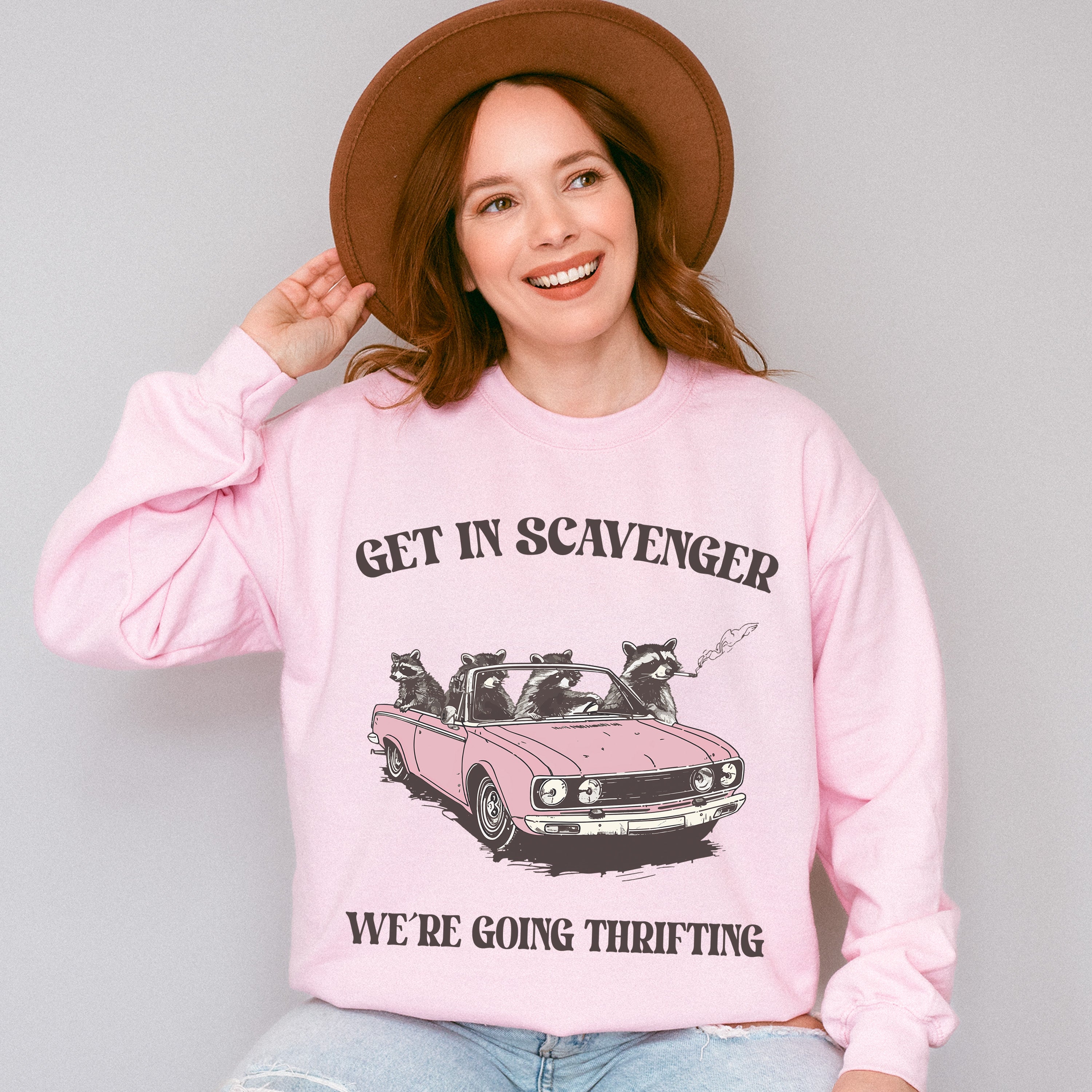 Get In Scavenger We're Going Thrifting - Funny Unisex Crewneck T-Shirt Sweatshirt Hoodie