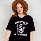 Who Let Me In Charge - Funny Unisex Crewneck T-Shirt Sweatshirt Hoodie