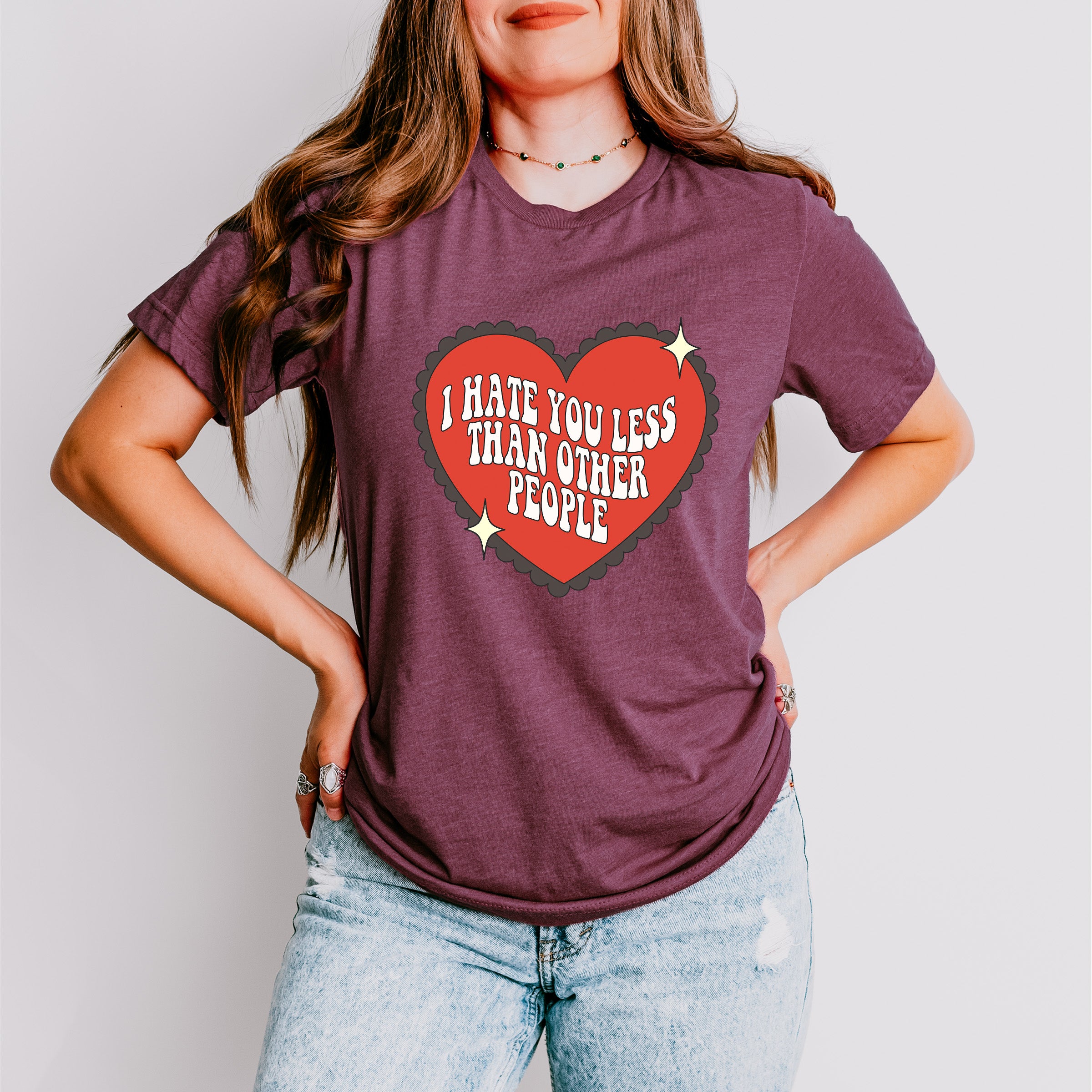 I Hate You Less Than Other People - Valentine&#39;s Day Unisex Crewneck T-Shirt Sweatshirt Hoodie