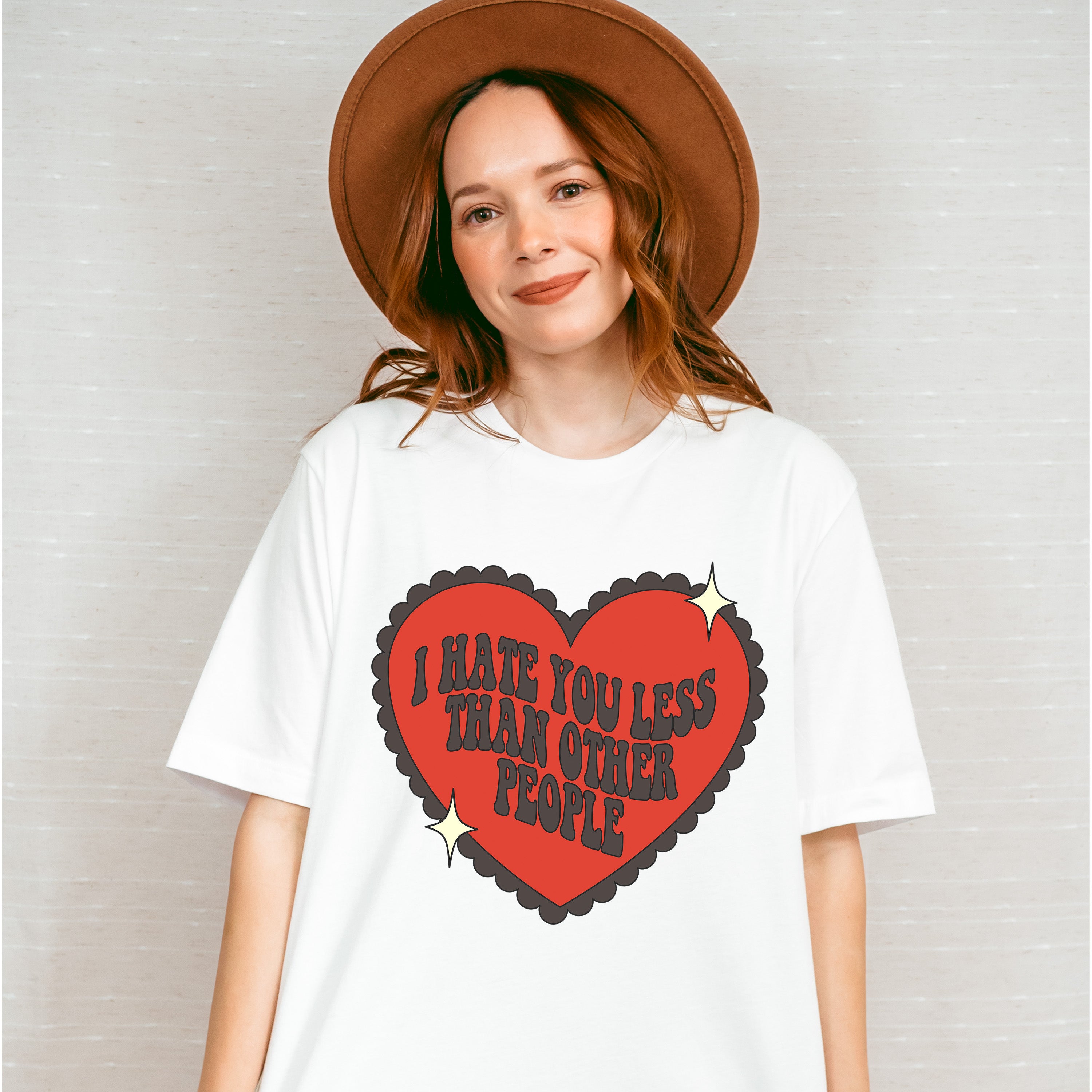 I Hate You Less Than Other People - Valentine&#39;s Day Unisex Crewneck T-Shirt Sweatshirt Hoodie