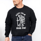 Keep Calm and Hike On Design - Hiking Unisex Crewneck T-Shirt Sweatshirt Hoodie