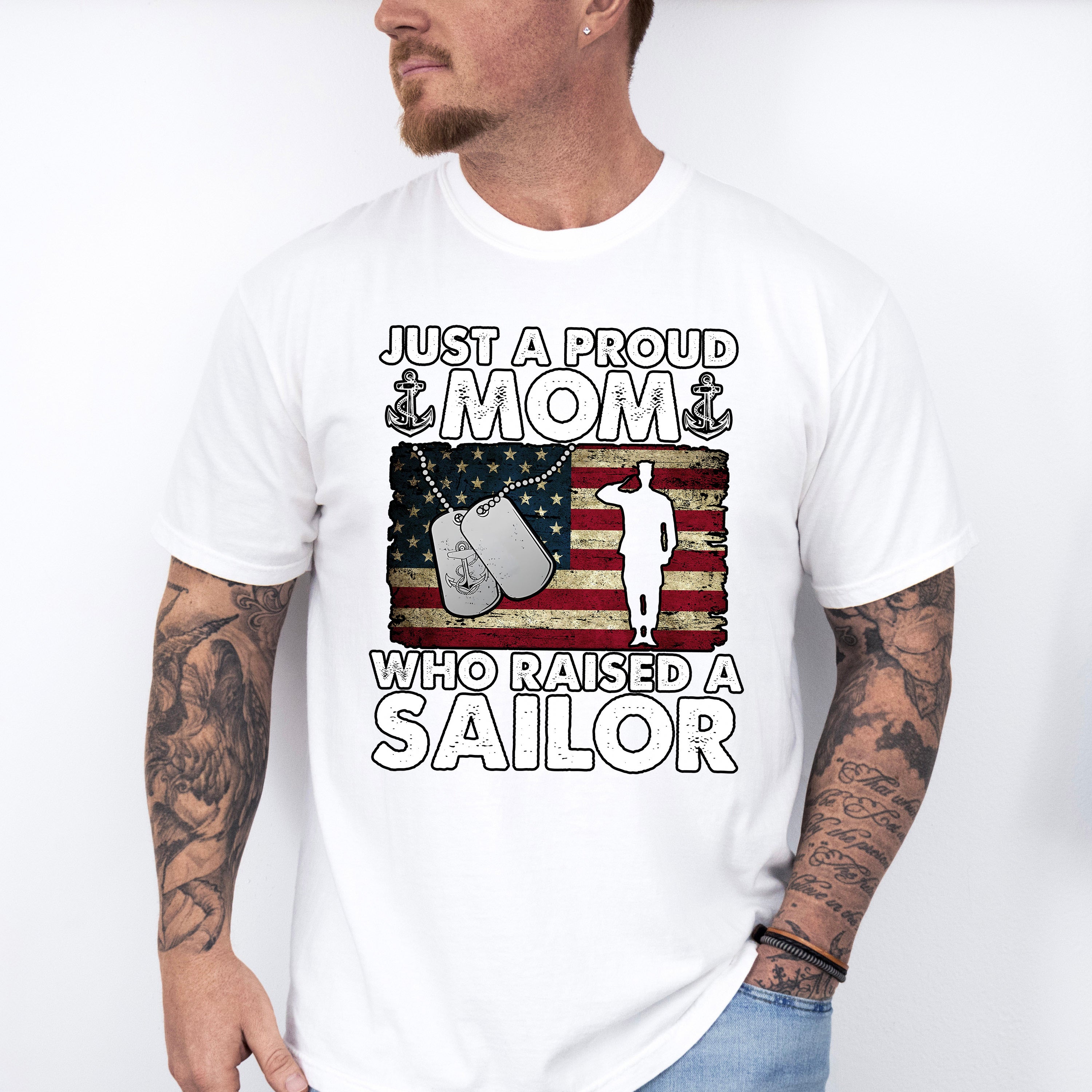 Just A Proud Mom Who Raised A Sailor - Military Unisex Crewneck T-Shirt Sweatshirt Hoodie