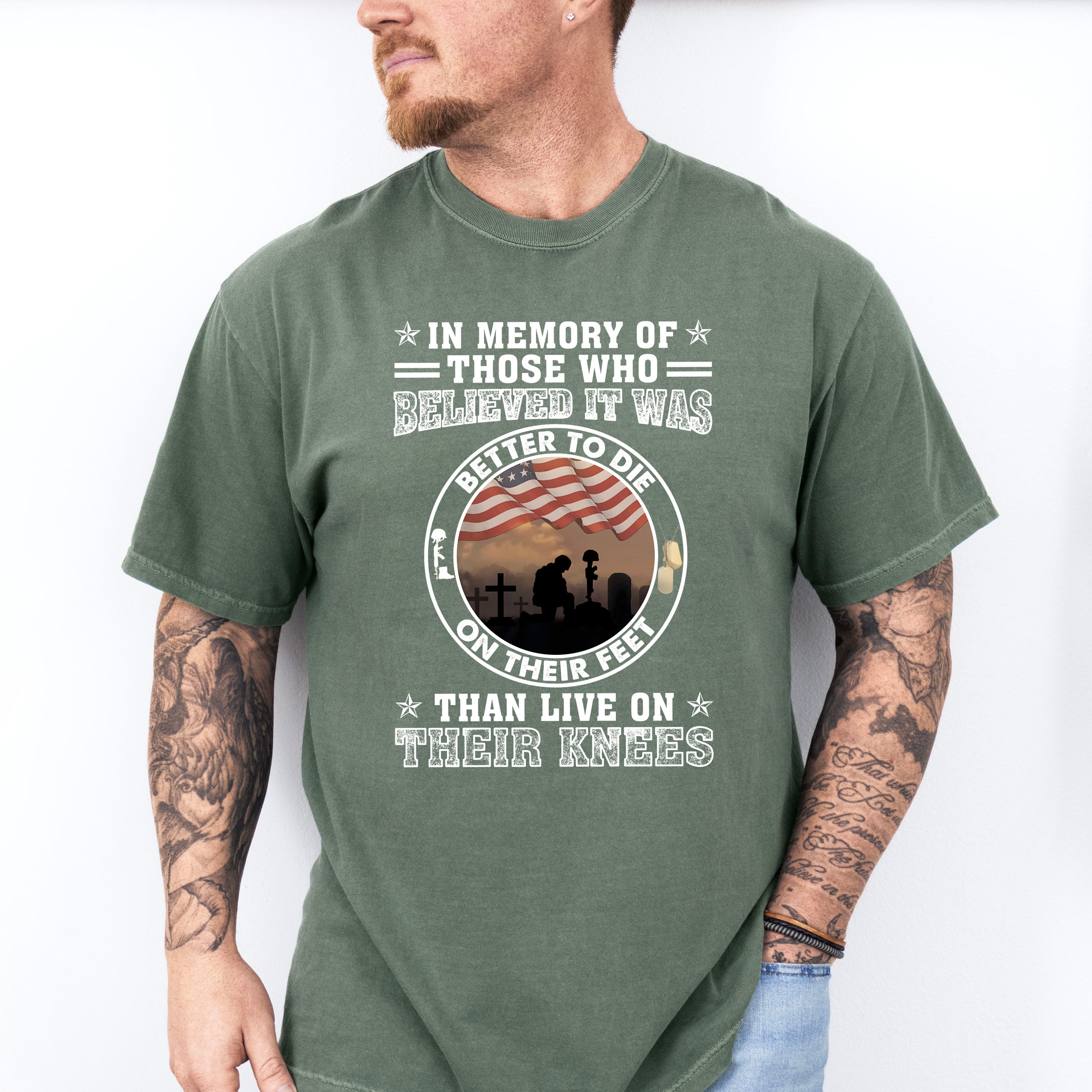 Better To Die On Their Feet - Military Unisex Crewneck T-Shirt Sweatshirt Hoodie