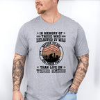 Better To Die On Their Feet - Military Unisex Crewneck T-Shirt Sweatshirt Hoodie