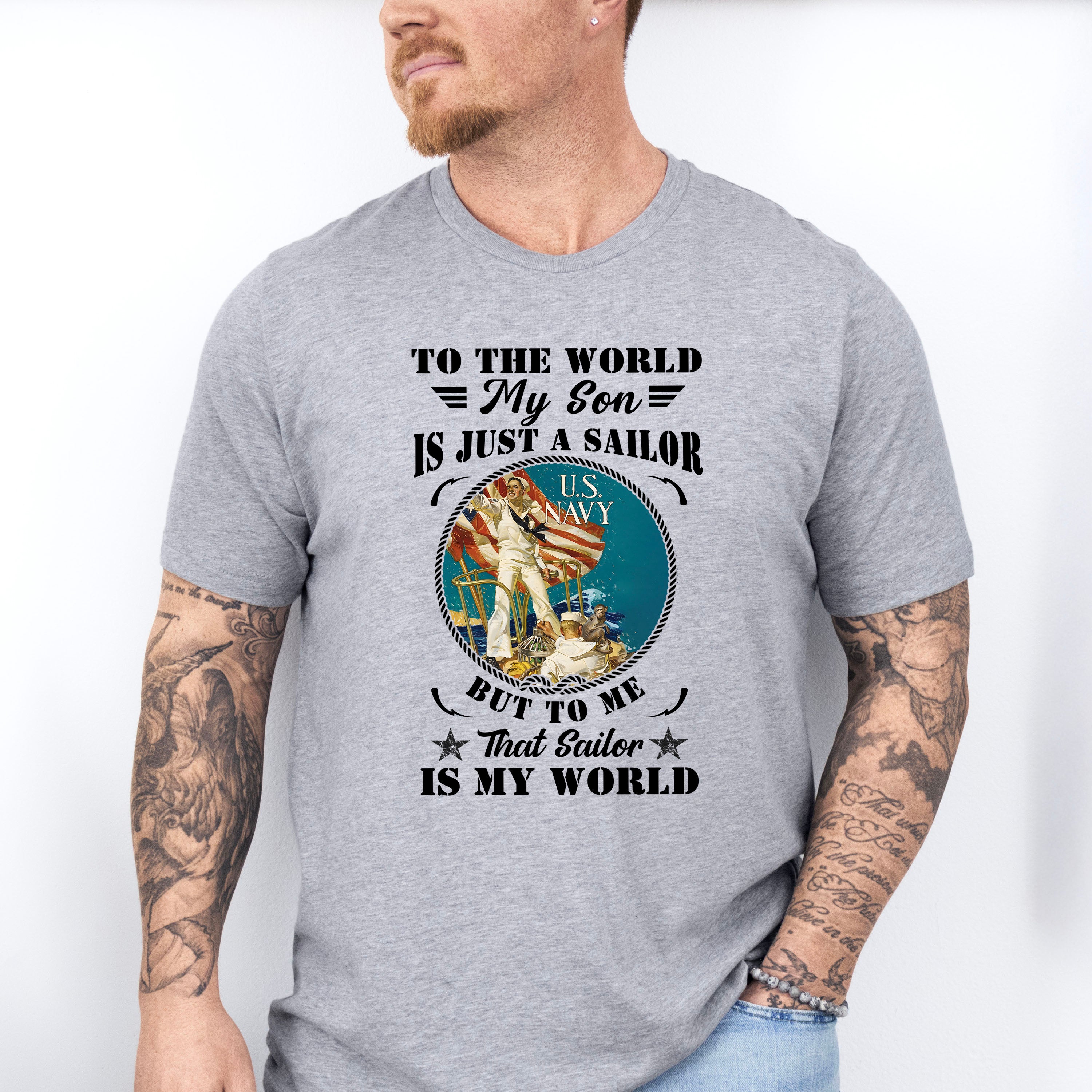 To The World My Son Is Just A Sailor - Military Unisex Crewneck T-Shirt Sweatshirt Hoodie