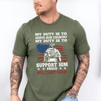 My Duty Is To Serve Our Country - Military Unisex Crewneck T-Shirt Sweatshirt Hoodie