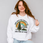And Into The Forest I Go And Find My Soul Design - Outdoor Unisex Crewneck T-Shirt Sweatshirt Hoodie