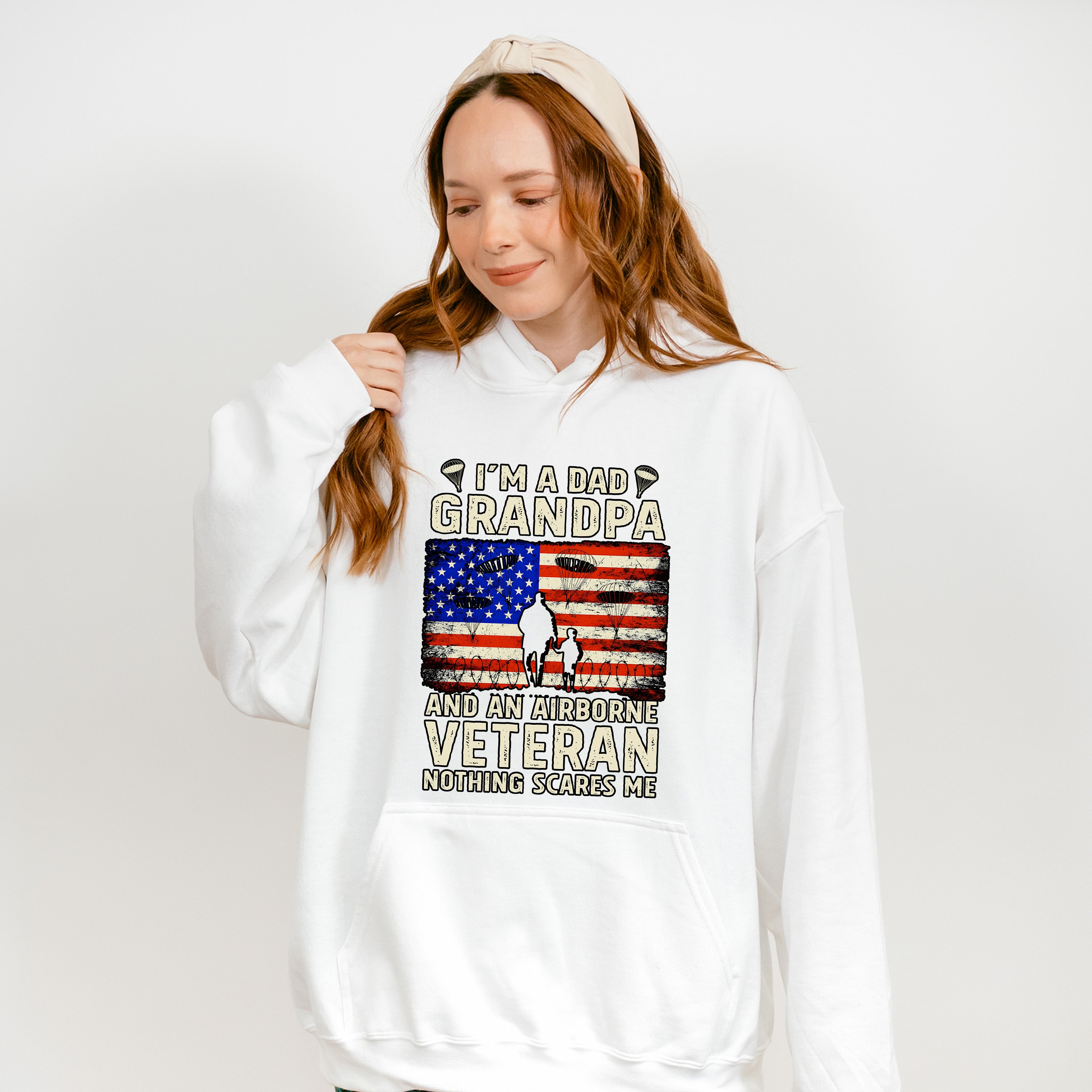 I'm A Grandpa And An Airborne Veteran Nothing Scares Me - Military Unisex Crewneck T-Shirt Sweatshirt Hoodie
