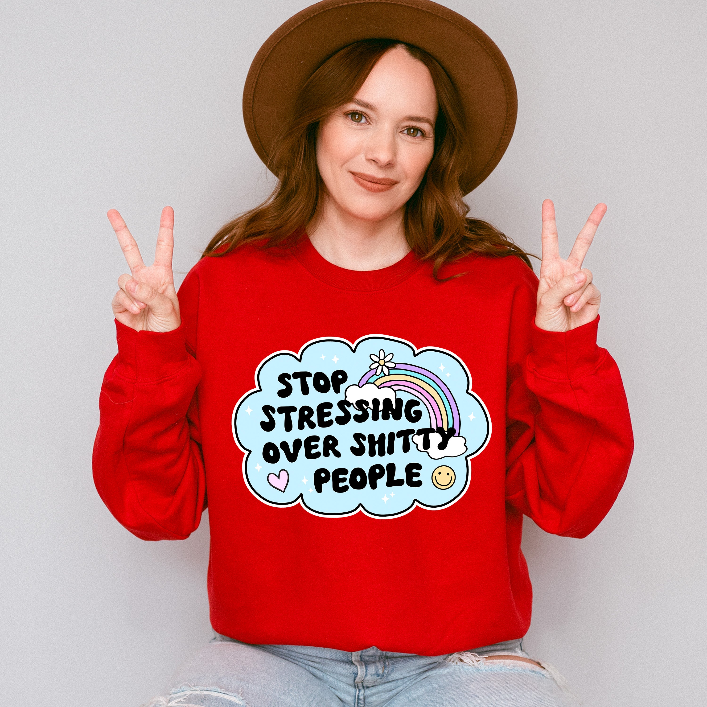 Stop Stressing Over Shitty People - Mental Health Unisex Crewneck T-Shirt Sweatshirt Hoodie