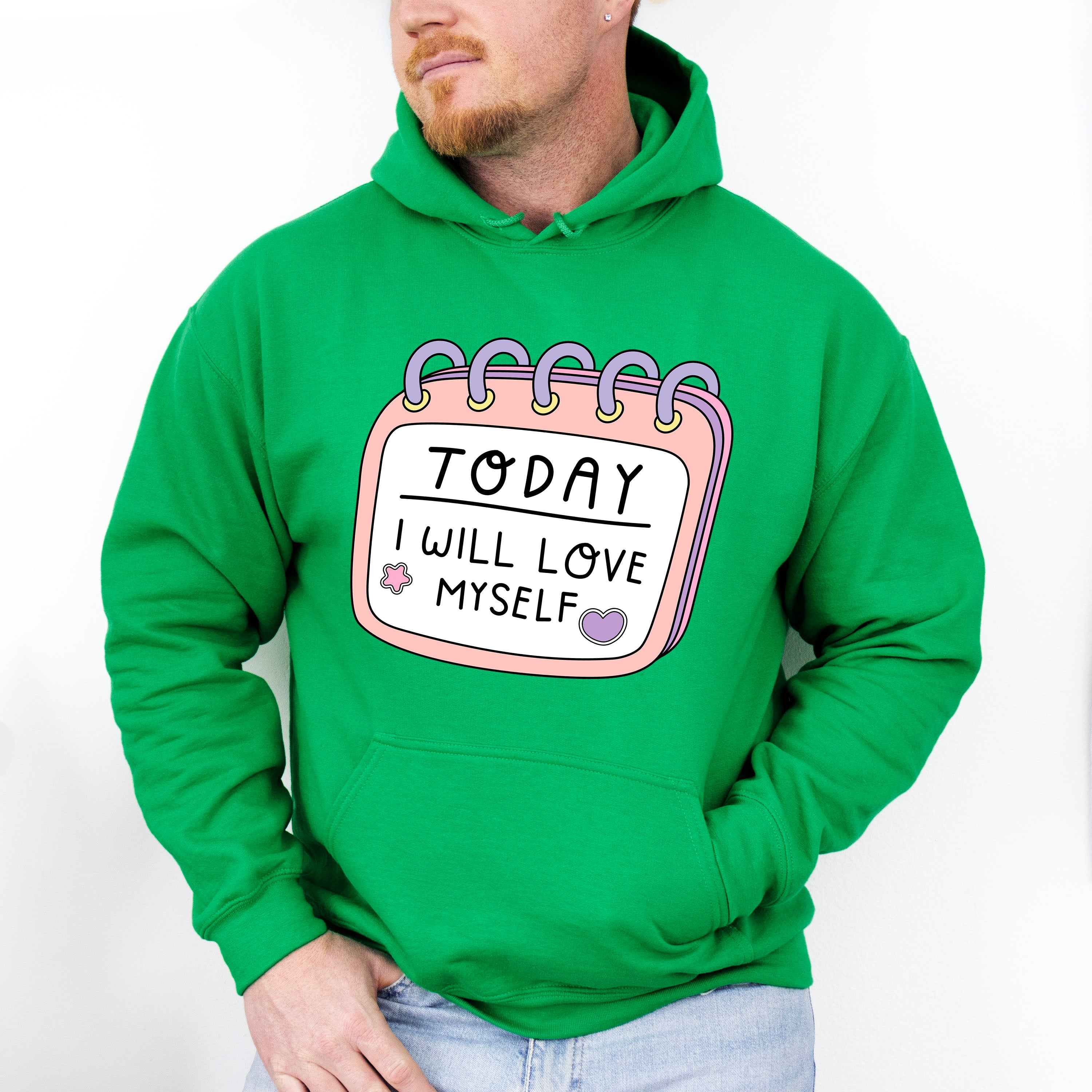 Today I Will Love Myself - Mental Health Unisex Crewneck T-Shirt Sweatshirt Hoodie