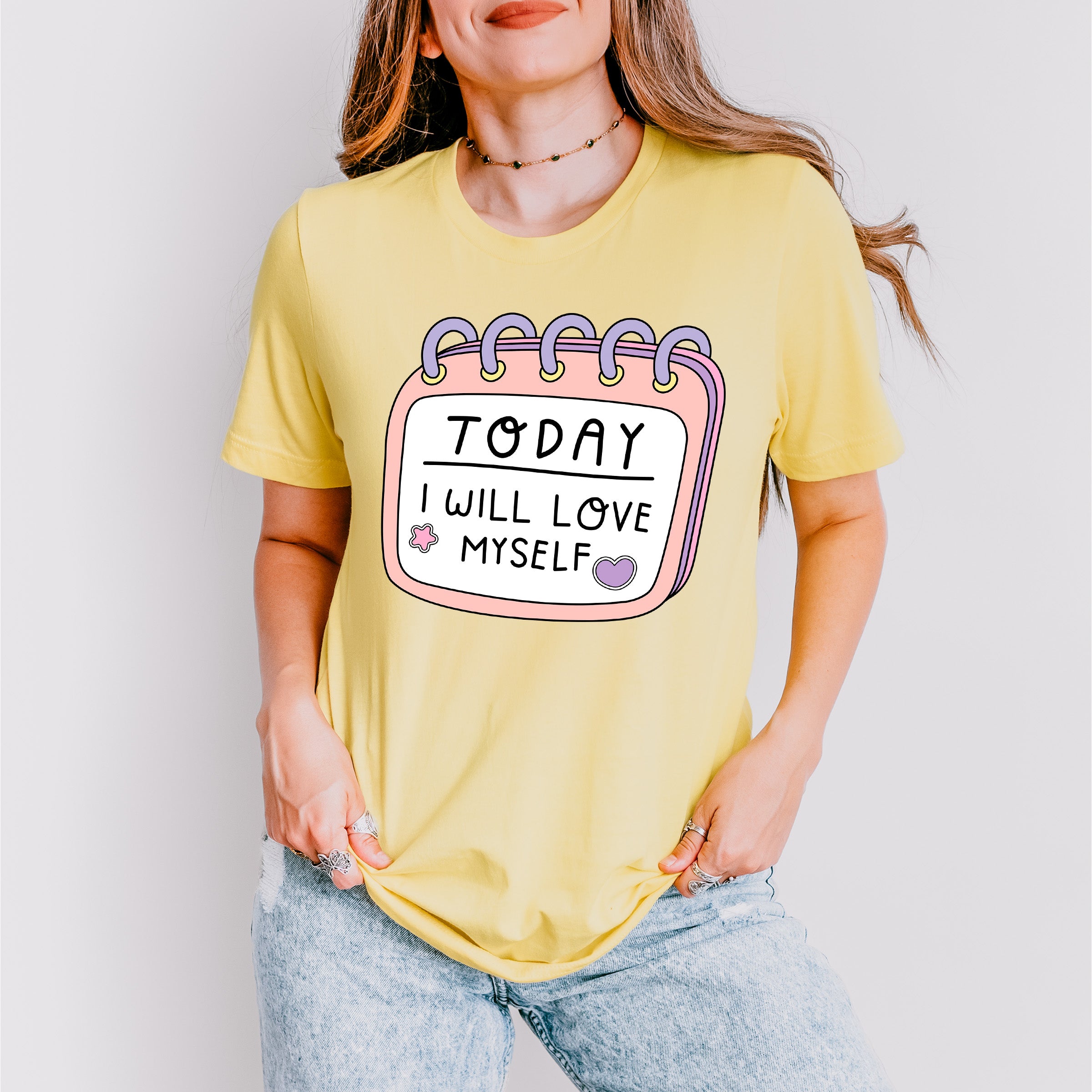Today I Will Love Myself - Mental Health Unisex Crewneck T-Shirt Sweatshirt Hoodie