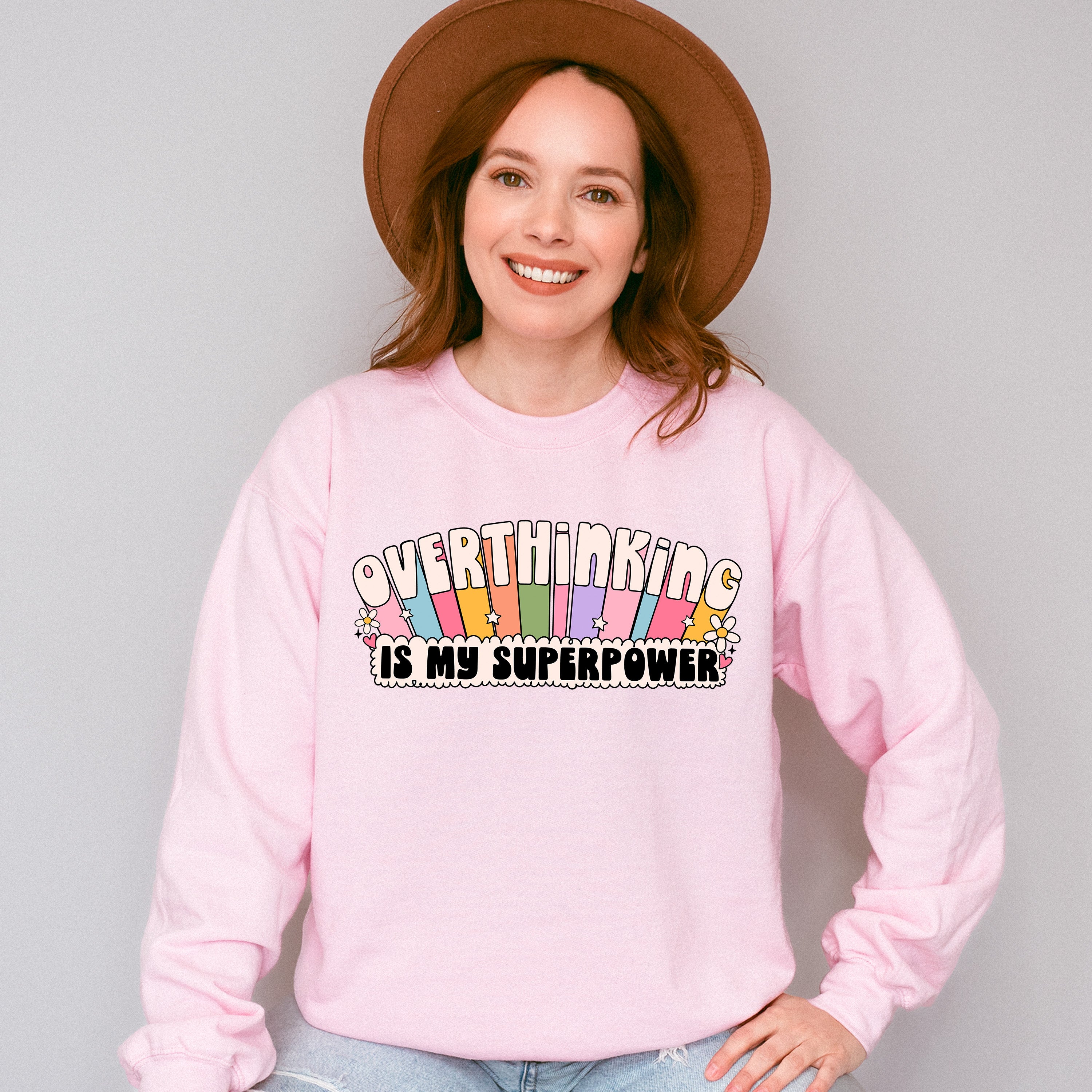 Overthinking Is My Superpower - Mental Health Unisex Crewneck T-Shirt Sweatshirt Hoodie