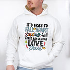 Tacos Fall Apart And We Still Love Them - Mental Health Unisex Crewneck T-Shirt Sweatshirt Hoodie