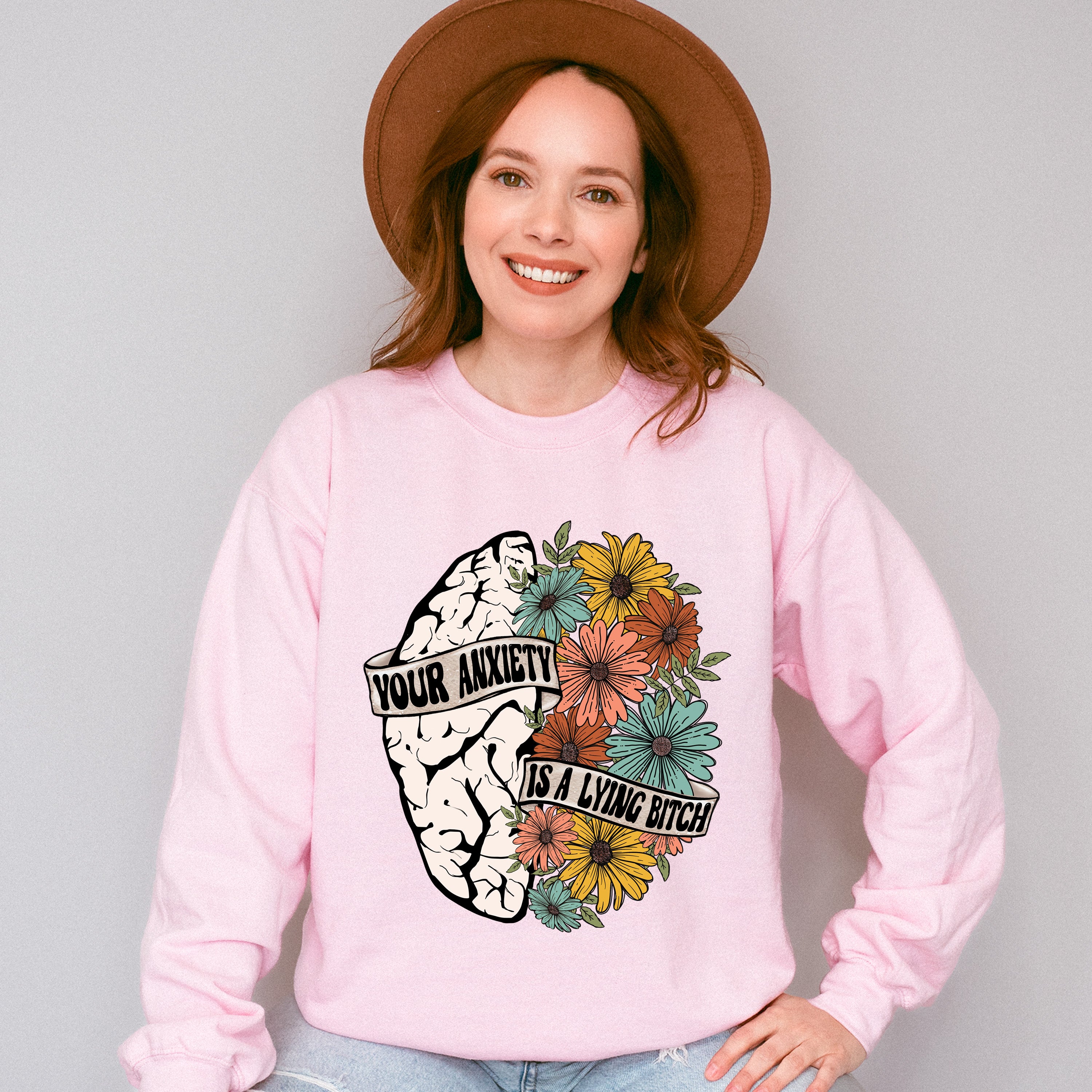 Your Anxiety Is A Lying Bitch - Mental Health Unisex Crewneck T-Shirt Sweatshirt Hoodie