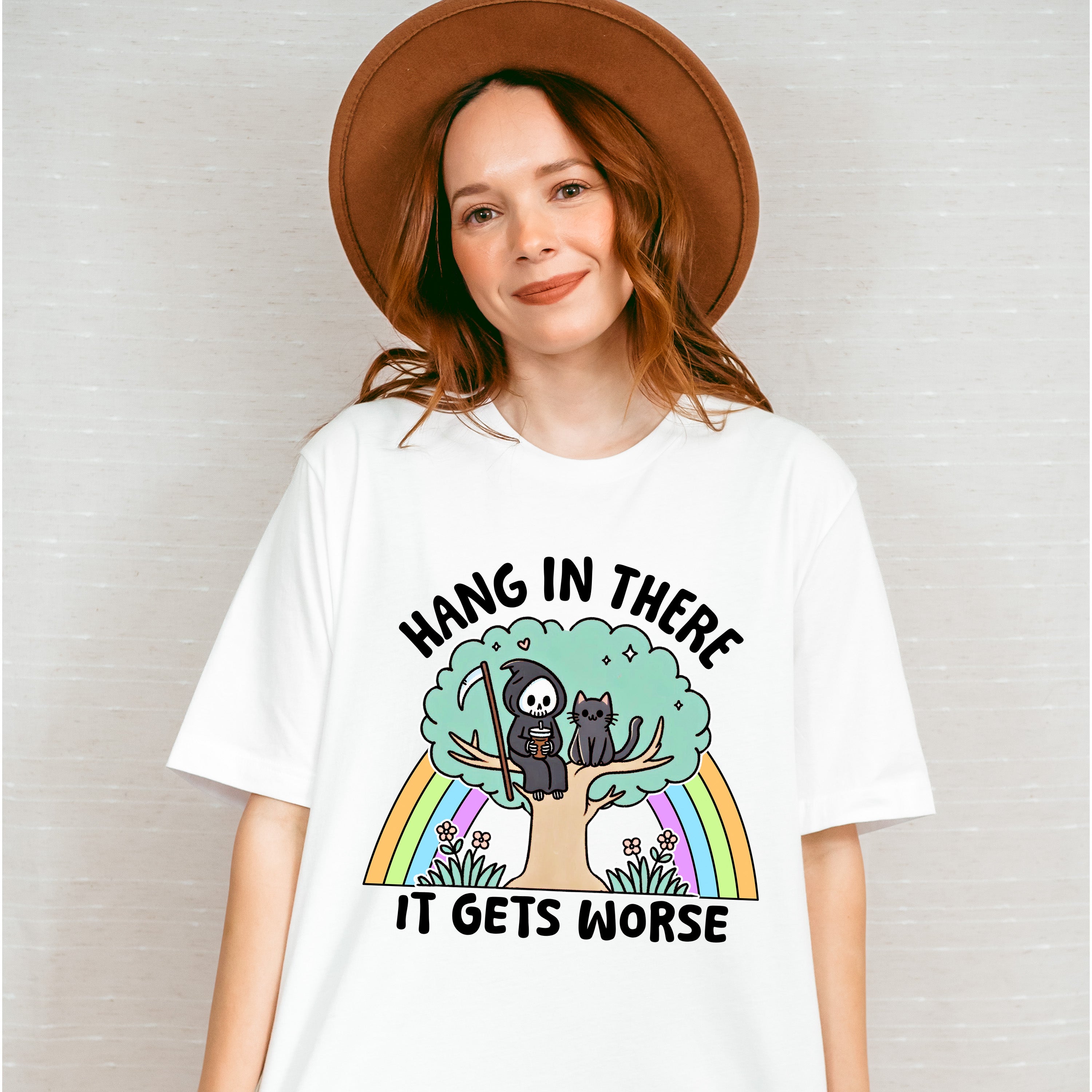 Hang In There It Gets Worse - Funny Unisex Crewneck T-Shirt Sweatshirt Hoodie