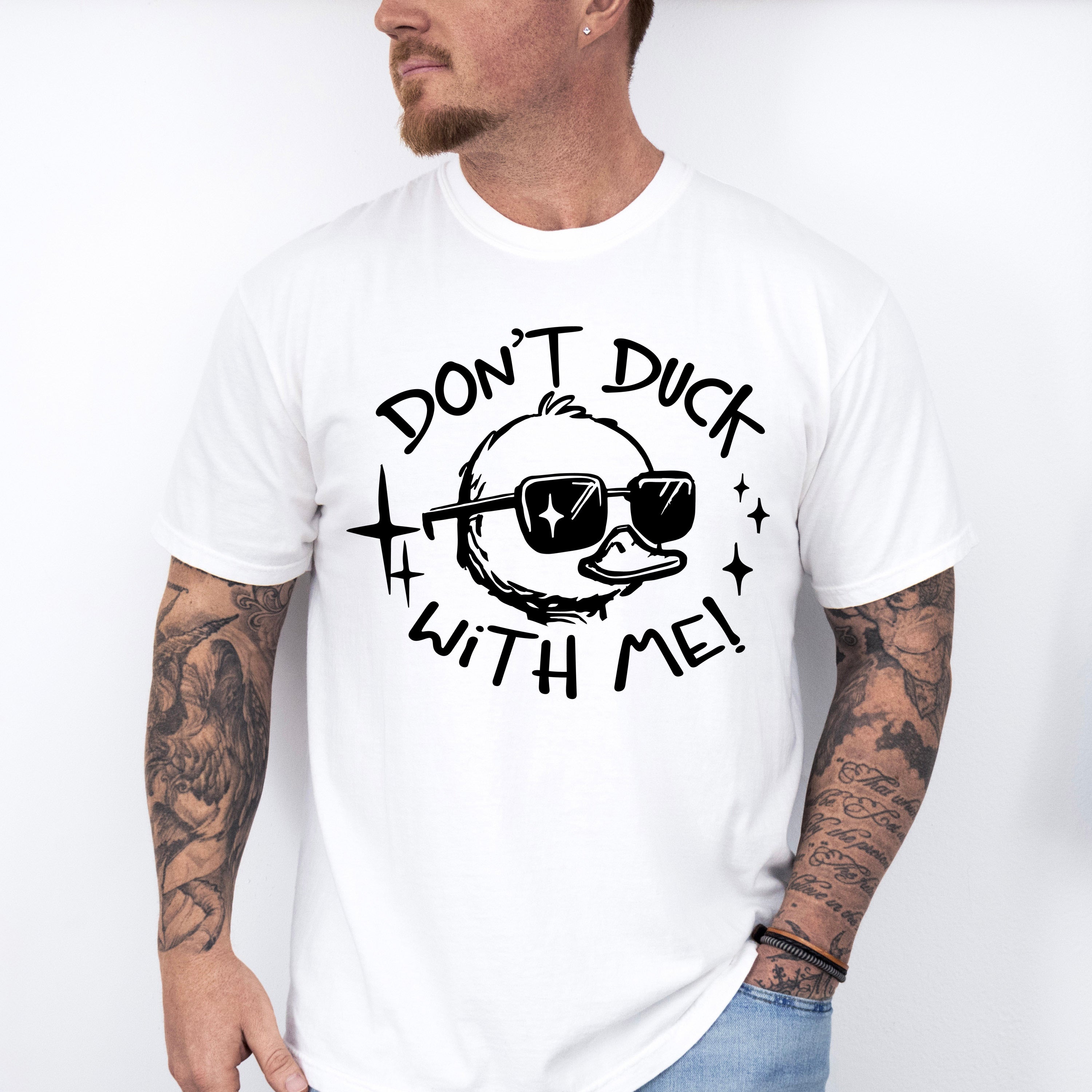 Don't Duck With Me Duckling Design - Funny Unisex Crewneck T-Shirt Sweatshirt Hoodie