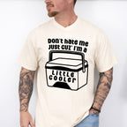 Don't Hate Me Just Cuz' I'm A Little Cooler - Funny Unisex Crewneck T-Shirt Sweatshirt Hoodie