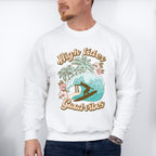 High Tides Good Vibes Design - Summer Theme Unisex Crewneck T-Shirt Sweatshirt Hoodie