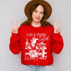 I Do A Thing Called What I Want - Cowgirl Unisex Crewneck T-Shirt Sweatshirt Hoodie
