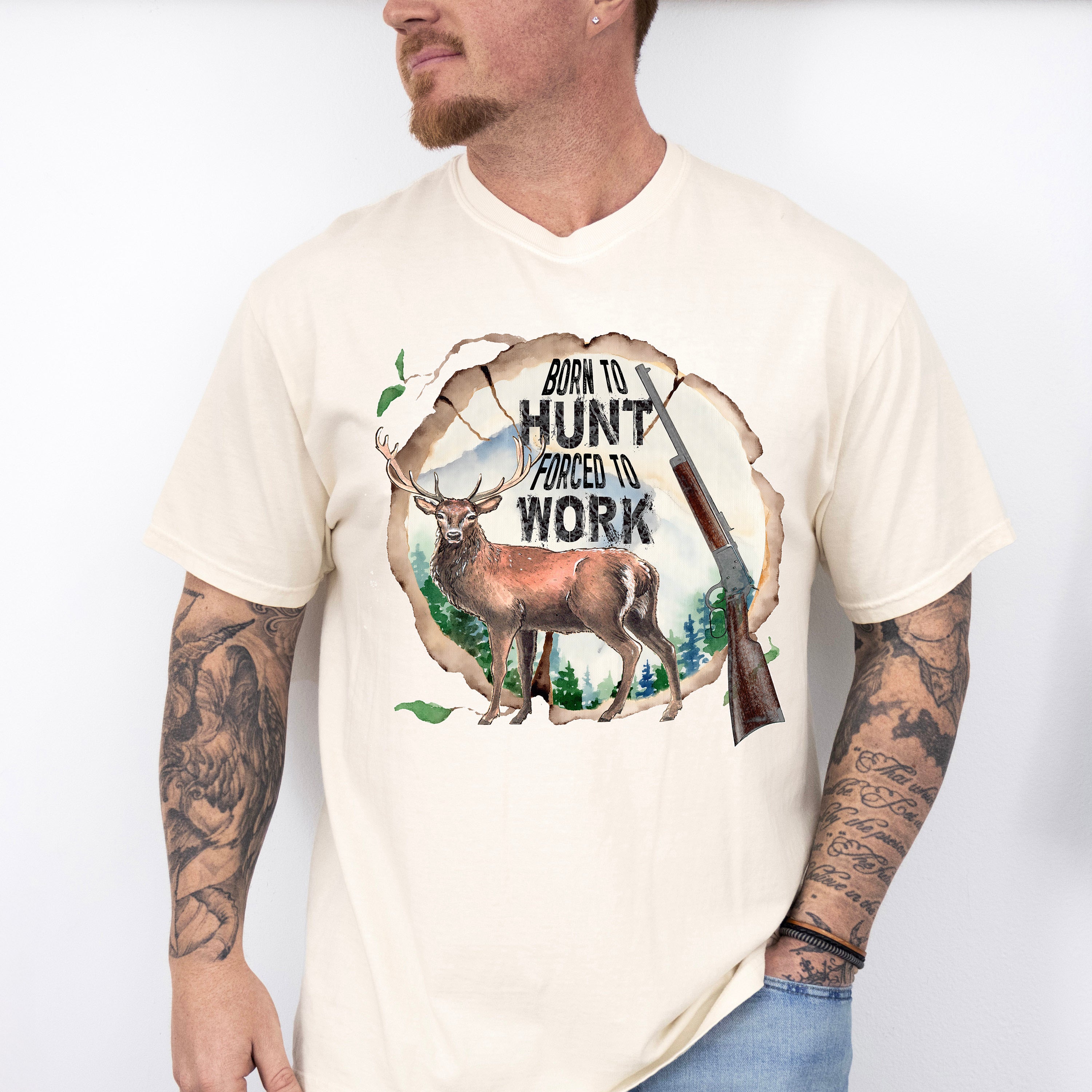 Born To Hunt Forced To Work Design - Hunting Theme Unisex Crewneck T-Shirt Sweatshirt Hoodie