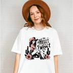 The Hell I Won't Flowers - Cowgirl Unisex Crewneck T-Shirt Sweatshirt Hoodie