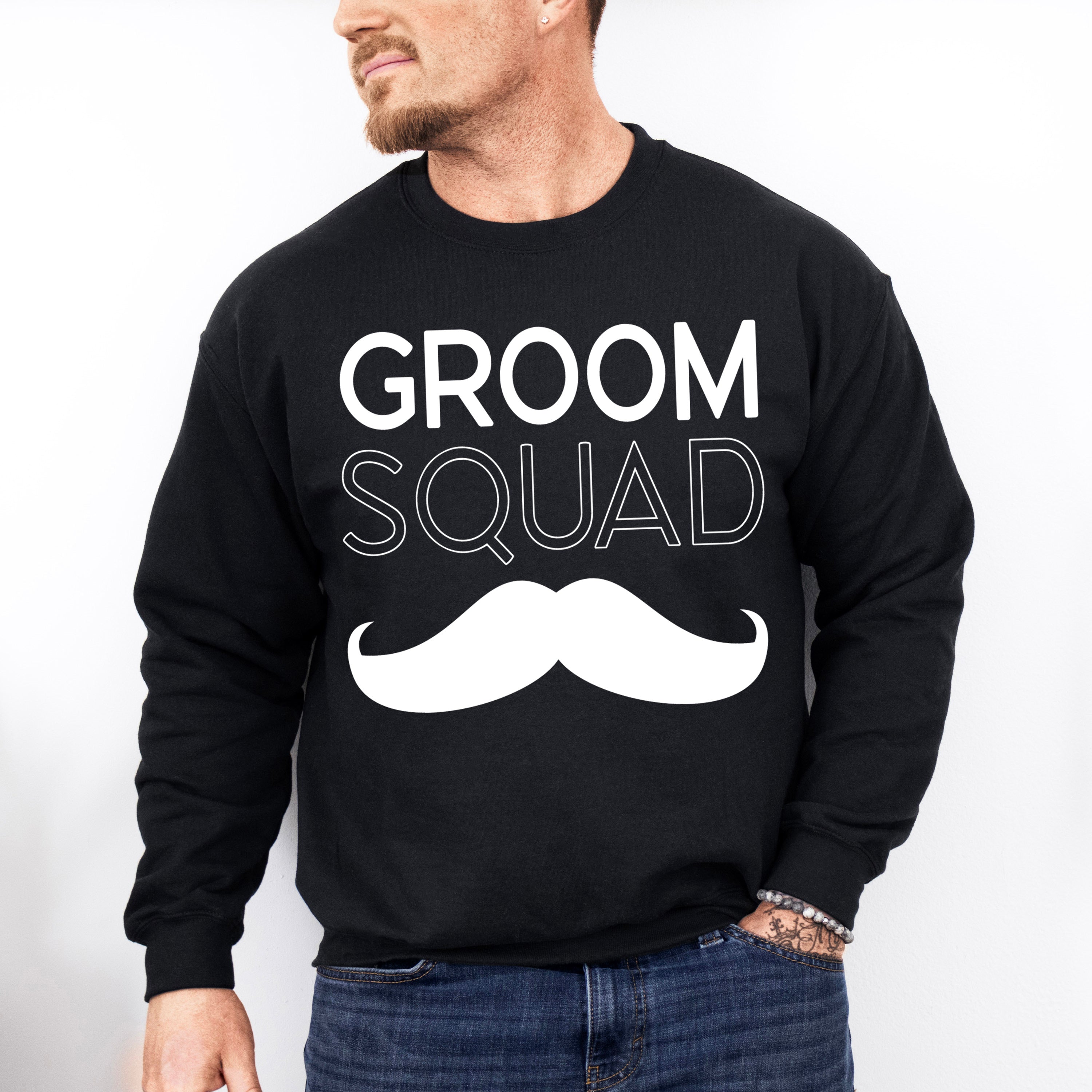 Groom Squad Mustache B&amp;W Design - Bachelor Unisex Crewneck T-Shirt Sweatshirt Hoodie