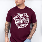 We Still Do After 23 Years - Anniversary Unisex Crewneck T-Shirt Sweatshirt Hoodie