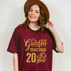 We Are Golden Together 20 Years - Anniversary Unisex Crewneck T-Shirt Sweatshirt Hoodie