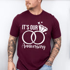 It's Our Anniversary B&W Design - Anniversary Unisex Crewneck T-Shirt Sweatshirt Hoodie