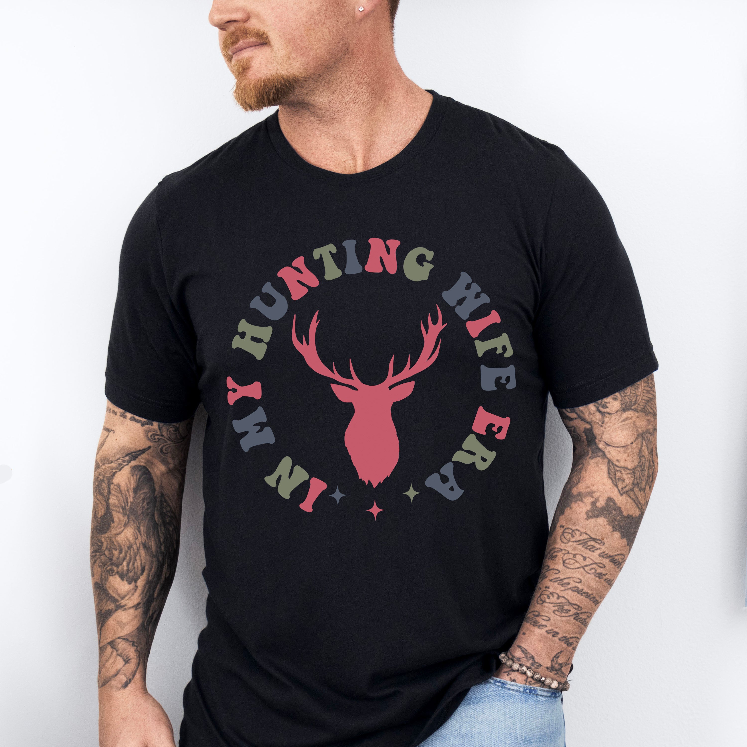 In My Hunting Wife Era Design - Hunting Theme Unisex Crewneck T-Shirt Sweatshirt Hoodie