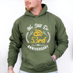 We Still Do 53rd Anniversary - Anniversary Unisex Crewneck T-Shirt Sweatshirt Hoodie